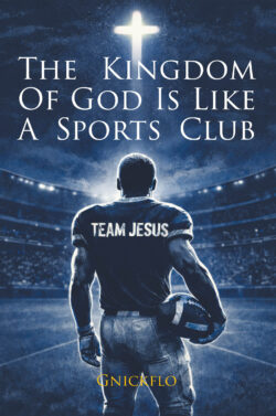 The Kingdom of God is Like a Sports Club (Team Jesus)