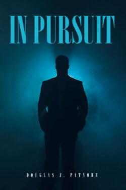 IN PURSUIT