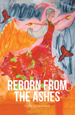 Reborn from the Ashes