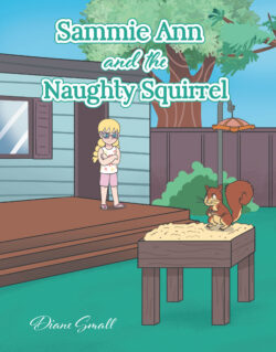 Sammie Ann and the Naughty Squirrel