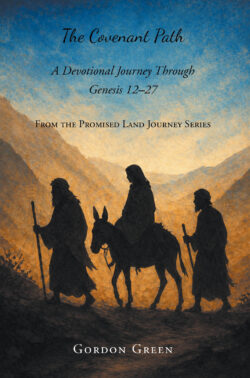 The Covenant Path