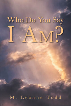 Who Do You Say I AM?