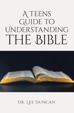 A Teens Guide to Understanding the Bible