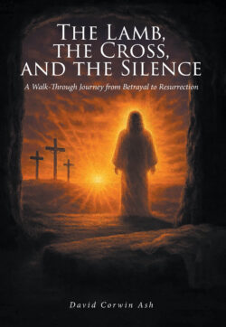 The Lamb, the Cross, and the Silence