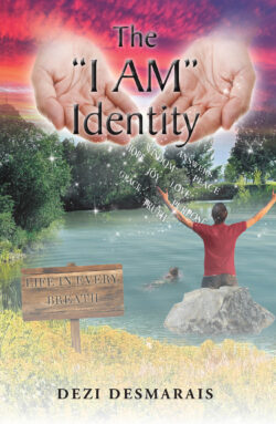 The "I AM" Identity