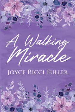 A Walking Miracle