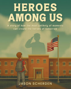Heroes Among Us
