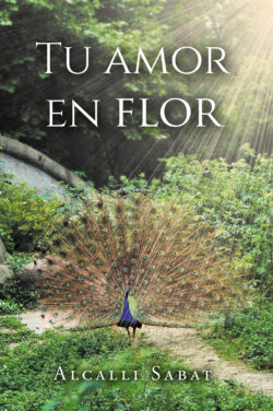 Tu Amor En Flor