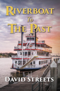 Riverboat To The Past