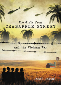 The Girls from Crabapple Street and the Vietnam War
