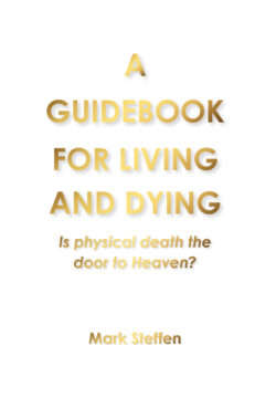 A Guidebook for Living and Dying
