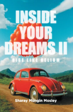 Inside Your Dreams II