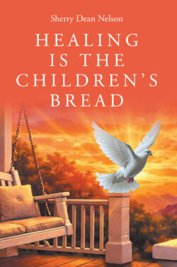 Healing is the Children's Bread