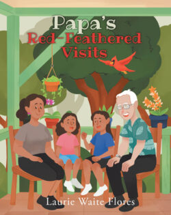Papa's Red-Feathered Visits