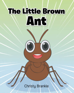 The Little Brown Ant