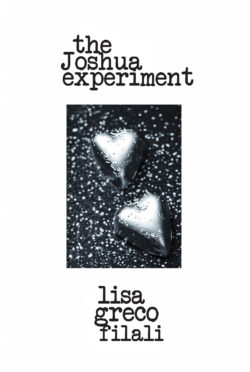 the Joshua experiment