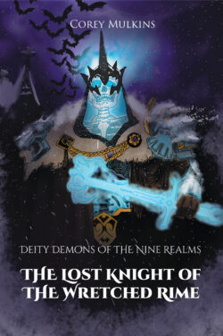 The Lost Knight of the Wretched Rime