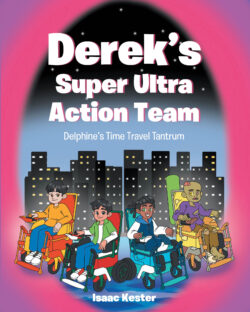 Derek's Super Ultra Action Team