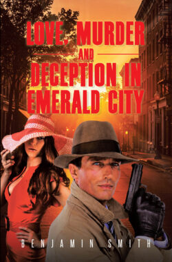 Love, Murder and Deception in Emerald City