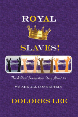 Royal Slaves!