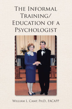 The Informal Training-Education of a Psychologist
