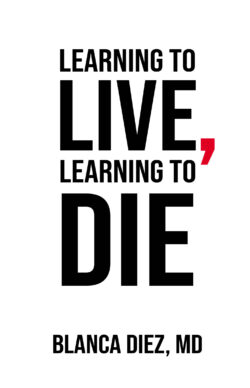 Learning to Live, Learning to Die