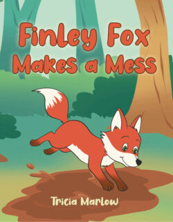 Finley Fox Makes a Mess