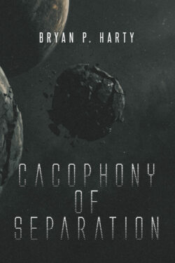 Cacophony Of Separation