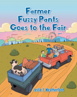 Farmer Fuzzy Pants Goes to the Fair