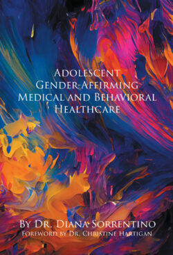Adolescent Gender-Affirming Medical and Behavioral Healthcare
