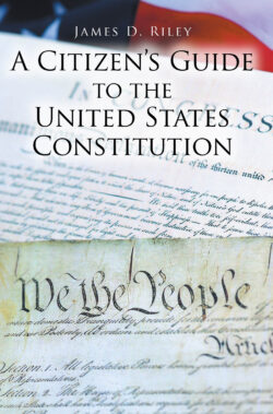 A Citizen's Guide to the United States Constitution