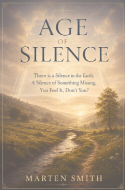 Age of Silence