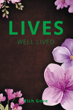 Lives Well Lived