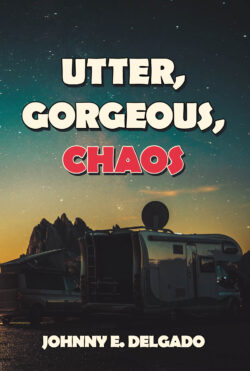 Utter, Gorgeous, Chaos