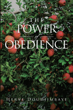 The Power of Obedience