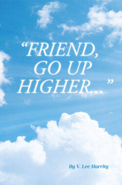 "FRIEND, GO UP HIGHER..."