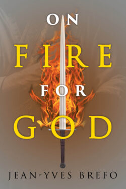 On Fire for God