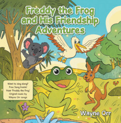 Freddy the Frog and His Friendship Adventures