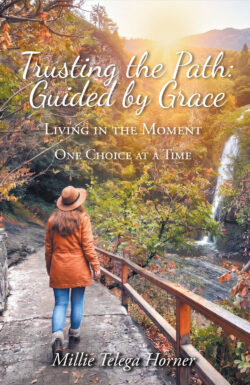 Trusting the Path: Guided by Grace