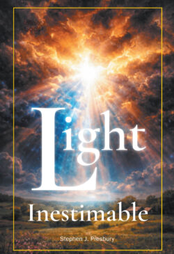 Light Inestimable
