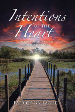 Intentions of the Heart