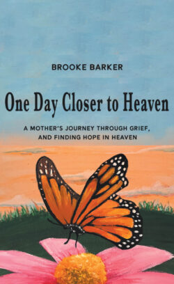One Day Closer to Heaven