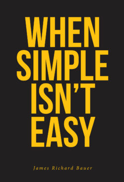 When Simple Isn't Easy
