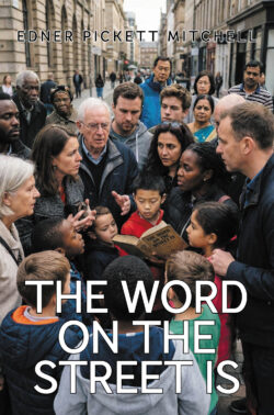 THE WORD ON THE STREET IS