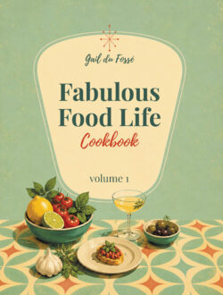 Fabulous Food Life Cookbook