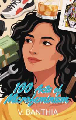 100 Acts of Microfeminism