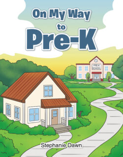 On My Way To Pre-K