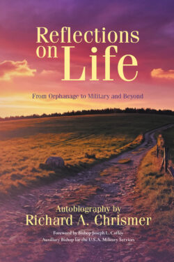Reflections on Life: From Orphanage to Military and Beyond