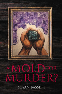 A Mold for Murder?